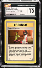 Load image into Gallery viewer, CGC GEM 10 Good Manners (Graded Card)