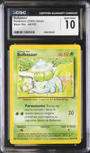 Load image into Gallery viewer, CGC GEM 10 Italian Bulbasaur Base Set Unlimited (Graded Card)