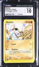 Load image into Gallery viewer, CGC GEM 10 Meditite EX Dragon (Graded Card)