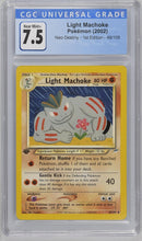 Load image into Gallery viewer, CGC 7.5 Light Machoke 1st Edition (Graded Card)