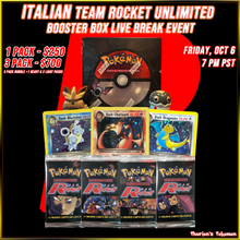 Load image into Gallery viewer, VINTAGE BOX BREAK EVENT 10/6 - ITALIAN Team Rocket Unlimited (Personal Break)