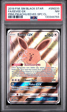 Load image into Gallery viewer, PSA 7 Eeve GX Alt Art Promo (Graded Card)