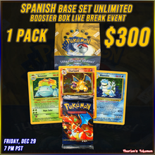 Load image into Gallery viewer, VINTAGE BOX BREAK EVENT 12/29 - SPANISH Base Set Unlimited (Personal Break)