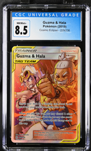 Load image into Gallery viewer, CGC 8.5 Guzma & Hala Full Art Trainer (Graded Card)