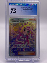 Load image into Gallery viewer, CGC 7.5 Lillie's Full Force Full Art Trainer (Graded Card)