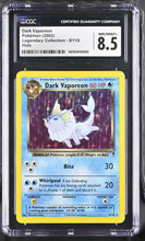 Load image into Gallery viewer, CGC 8.5 Dark Vaporeon Holo (Graded Card)
