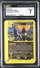 Load image into Gallery viewer, CGC 7 Umbreon Aquapolis Non Holo Rare (Graded Card)
