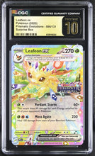Load image into Gallery viewer, CGC PRISTINE 10 Leafeon ex Stamped Prismatic Promo (Graded Card)
