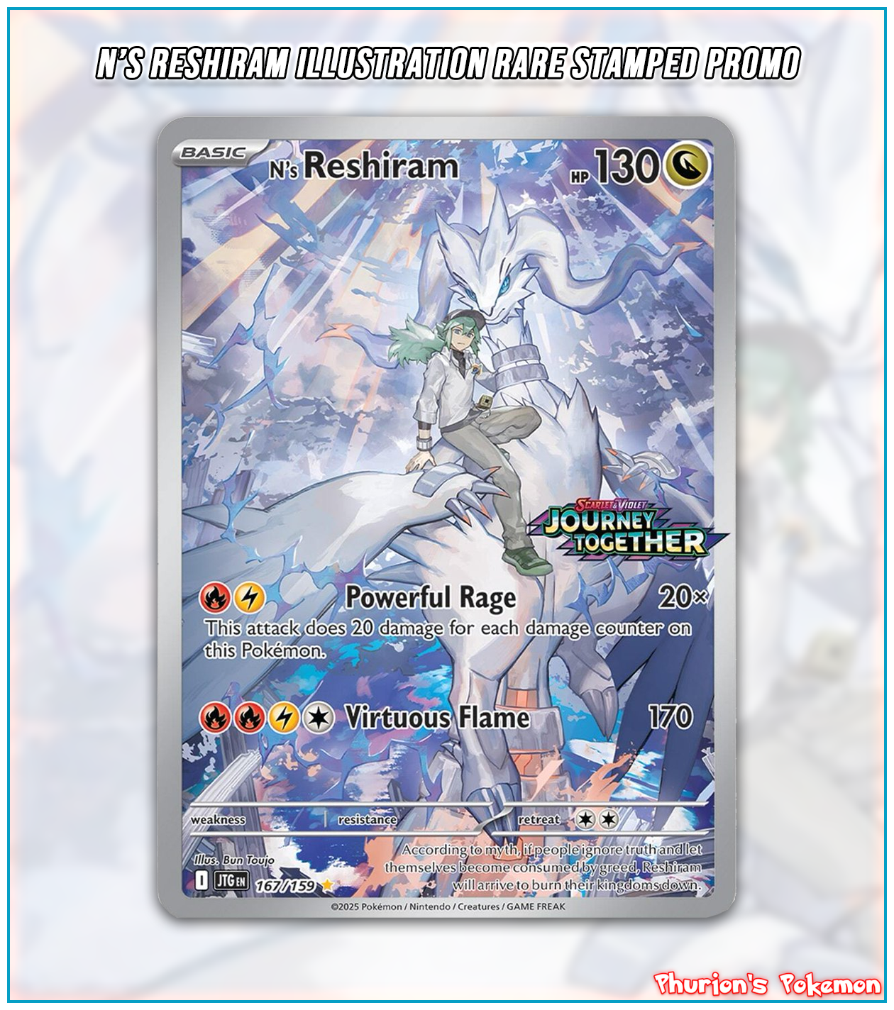N's Reshiram STAMPED Art Rare Box Topper Promo (Singles) (Promos) Phurion N's Reshiram STAMPED Art Rare Box Topper Promo (Singles) (Promos) Phurion
