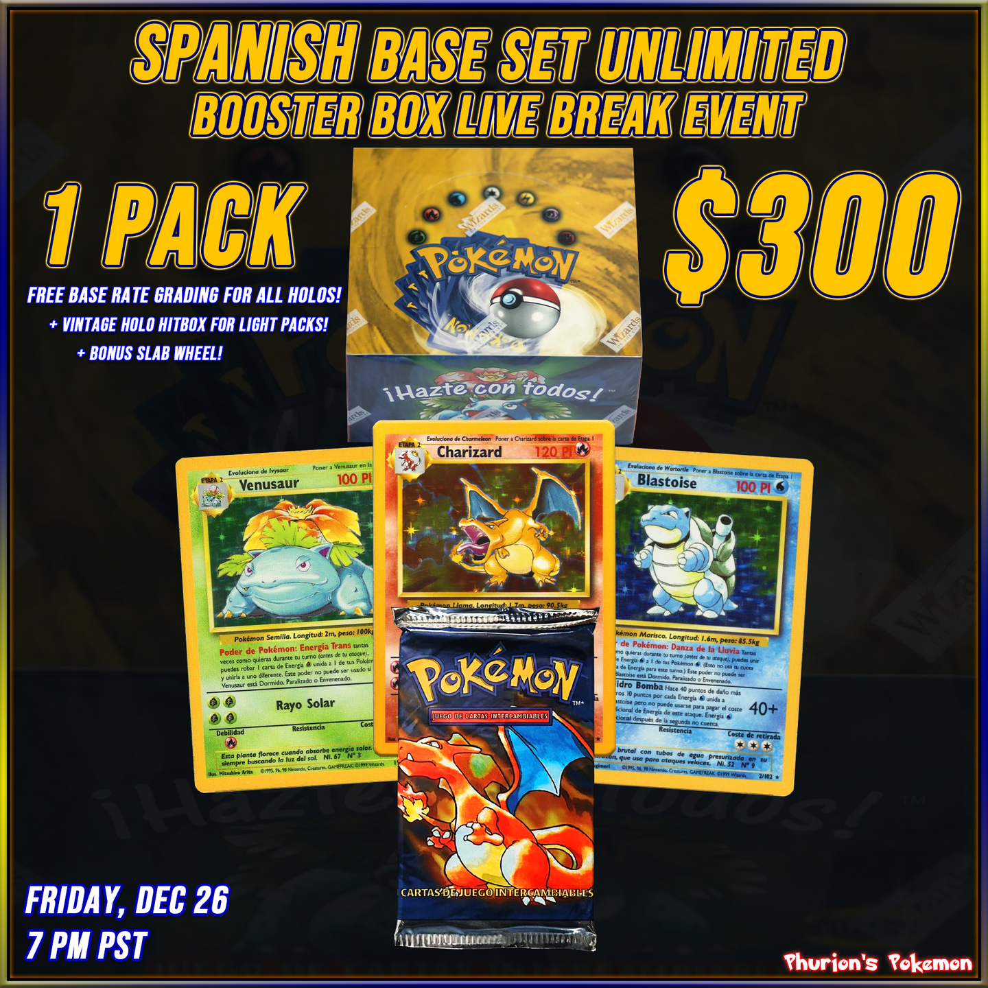 VINTAGE BOX BREAK EVENT 12/26 - SPANISH Base Set Unlimited (Personal Break)