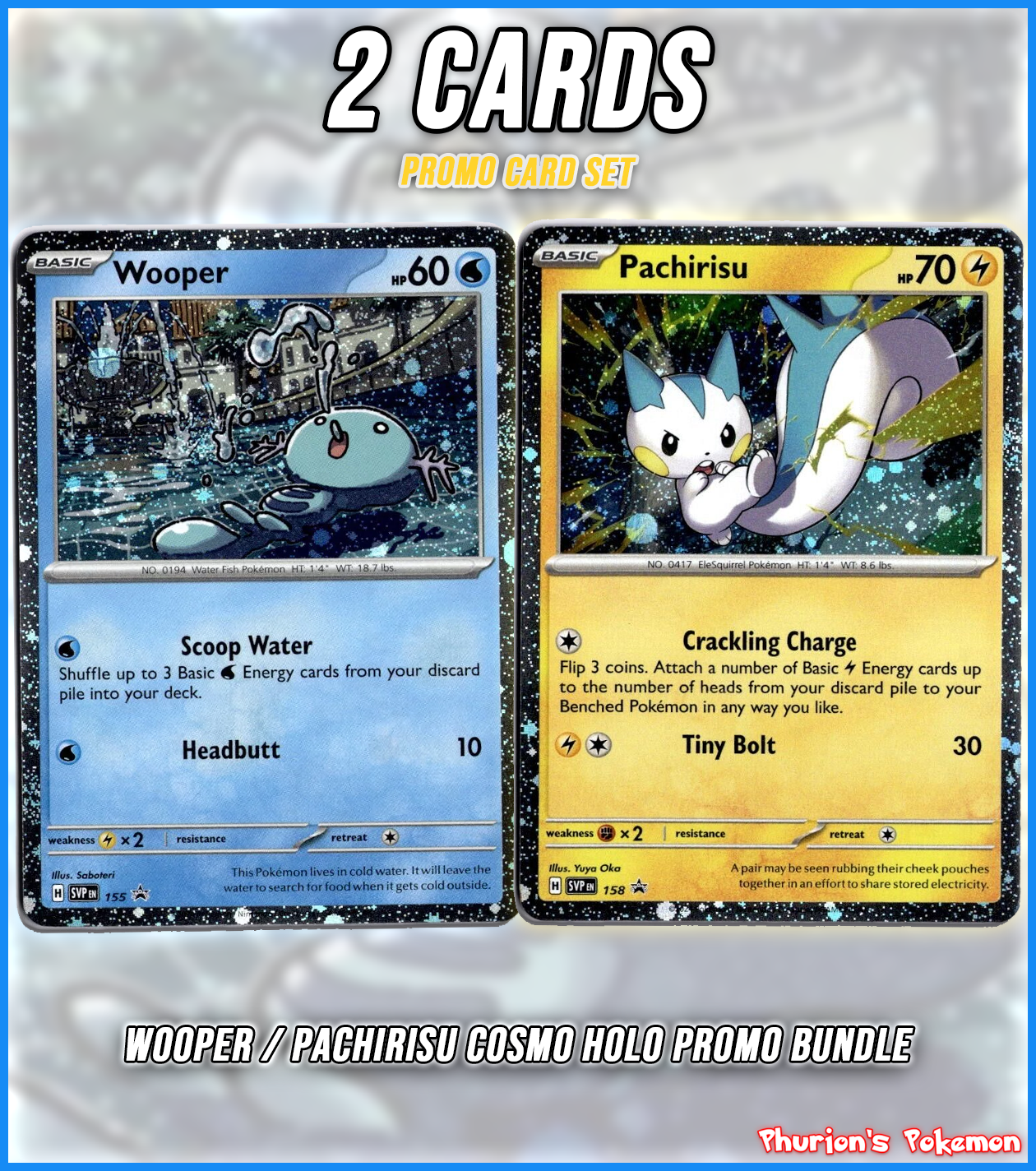 Wooper & Pachirisu Cosmo Holo Promo Set [Surging Sparks] (Singles) (Promos)